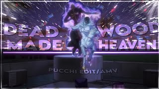 Deadwood-Pucchi Made In Heaven Edit.