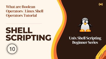 What are Boolean Operators | Linux Shell Operators Tutorial | Shell/Bash  Scripting | Hacking