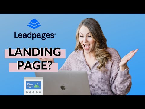 LEADPAGES TUTORIAL: How to Create a Landing Page from Scratch in 2020