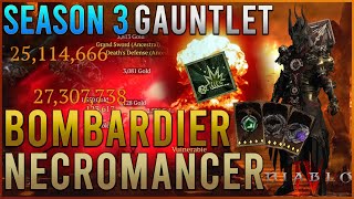 Diablo 4 Necromancer Build - Season 3 Bombardier Necro Endgame Gauntlet