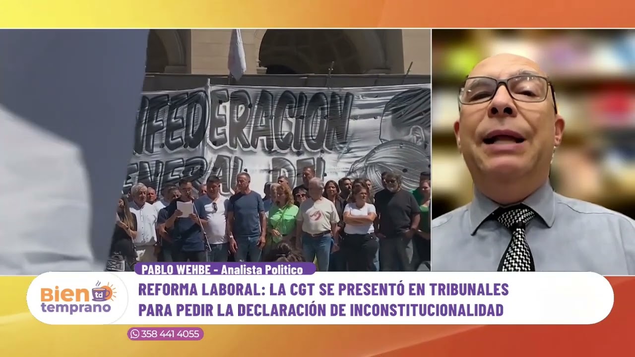 Reforma laboral: La CGT se presentó en tribunales para pedir la declaración de inconstitucionalidad