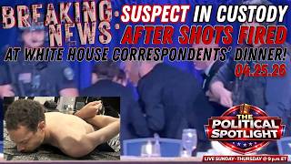 Breaking News: Suspect in Custody After Shots Fired at White House Correspondents’ Dinner! 04.25.26