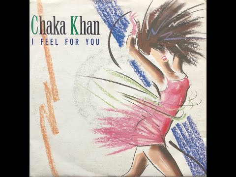 Video thumbnail for Chaka Khan - I Feel For You (1984 Vinyl)