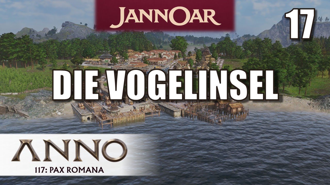 17 | JANNOAR Projekt ANNO117 | Start in Albion | Gameplay deutsch
