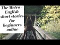 The Metro - english stories for learning english