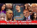 The funeral of junior pope emeka rollas and the family members