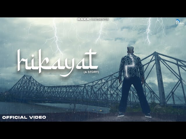 Hikayat - A Story (Official Music Video) | RAKA class=