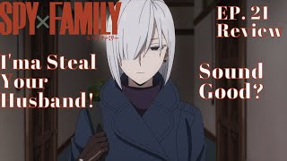 Fiona I ma Steal Your Man Frost is Here Spy x Family EP 21 Review