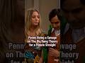 Penny Being a Savage on The Big Bang Theory