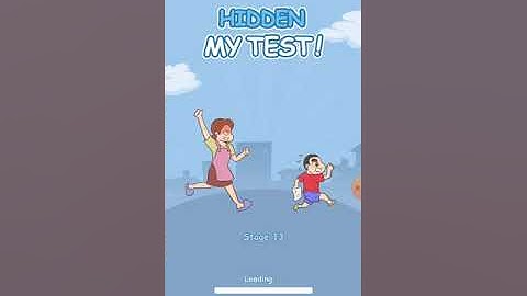 Hidden My Test - Stage 13-14