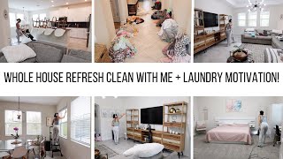 WHOLE HOUSE REFRESH CLEAN WITH ME // CLEANING MOTIVATION // LAUNDRY MOTIVATION //Jessica Tull