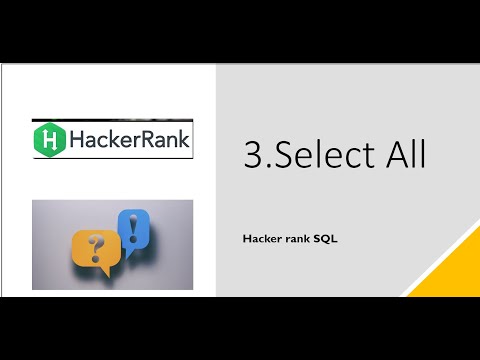3.Select All  | SQL HackerRank | hackerrank solution | Rajanikanth Gaja