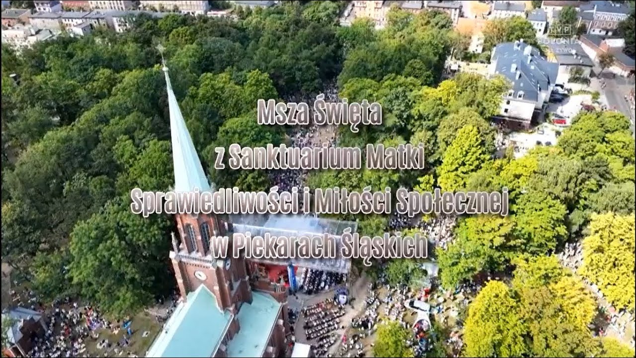 MSZA PONTYFIKALNĄ TVP POLONIA | Sanktuarium Matki Bozej w Piekarach Śląskich | 17/08/2025