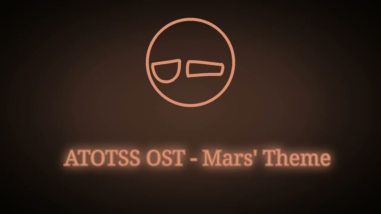ATOTSS CUSTOM TRACKS 02 - Mars' Theme.