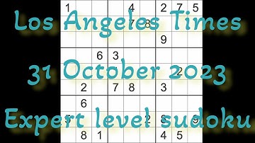 Sudoku solution – Los Angeles Times 31 October 2023 Expert level