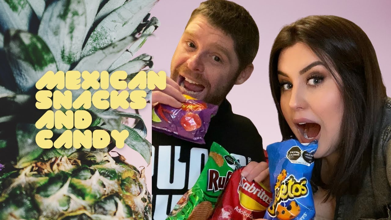 Trying Mexican Snacks And Candy YouTube Trying Mexican Snacks And Candy YouTube