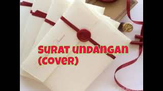 Download Lagu Surat undangan ( Cover ) MP3 Download Lagu Surat undangan ( Cover ) MP3