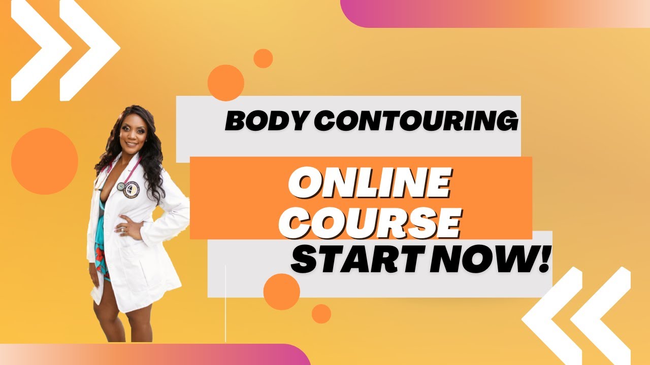 Body Contouring Online Course YouTube