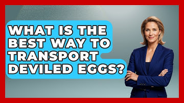 What Is The Best Way To Transport Deviled Eggs? - The Midwest Guru