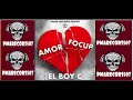 Amor focup  el boyc  audio oficial
