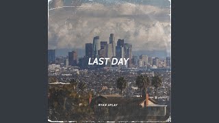 Last Day
