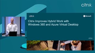 How Citrix Improves Hybrid Work with Windows 365 and Azure Virtual Desktop | ODFP291