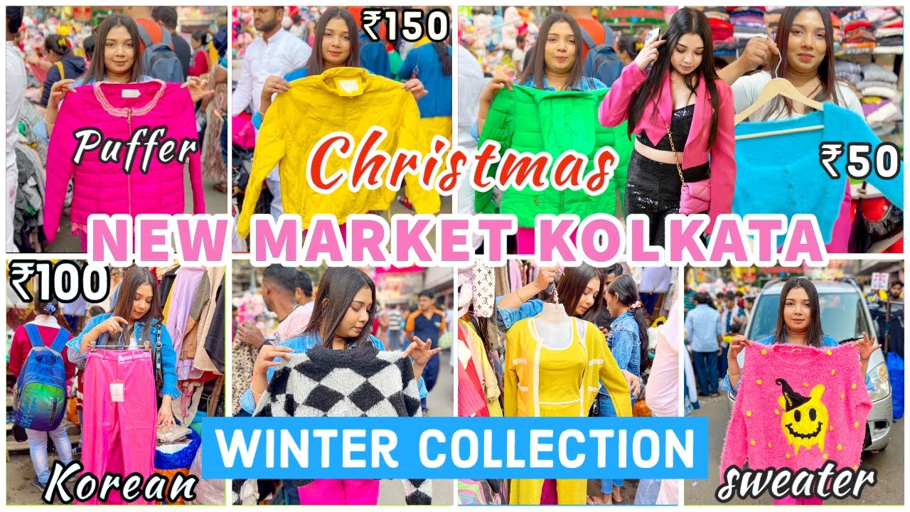 New Market Kolkata winter collection 2023 | Kolkata New Market 2023 ...