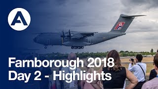 Farnborough 2018 - Day 2 Highlights