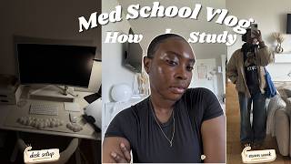 The exam that almost took me out | How I study in med school + desk tour
