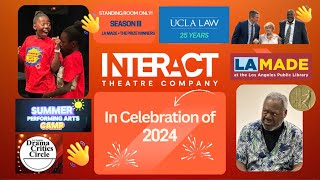 In Celebration of 2024 at Interact Theatre Company