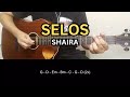 Selos - Shaira | Guitar Tutorial