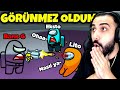 OHAA 😱 GÖRÜNMEZ OLDUM!! KESTİKLERİM FARK ETMEDİ!! EKİPLE YENİ AMONG US MODU!! | Barış Can