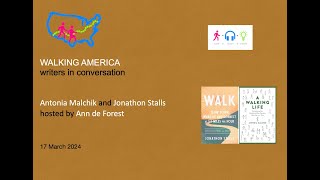 WLC Walking America 3   Ann de Forest, Jonathon Stalls and Antonia Malchik