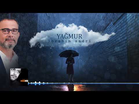 İbrahim Sadri - Yağmur