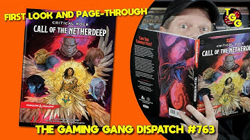 First Look at D&D Critical Role Call of the Netherdeep on The Gaming Gang Dispatch EP 763