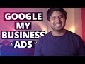 Create Google My Business Ad | Bonus Tips, Tricks, And Explanation