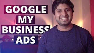 Create Google My Business Ad | Bonus Tips, Tricks, And Explanation