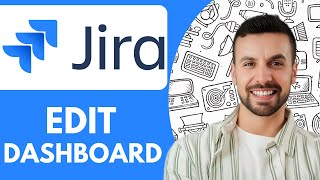 How to Edit Jira Dashboard  - 2025 (NEW METHOD)