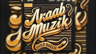 araabMUZIK - Gold Breeze Instrumental