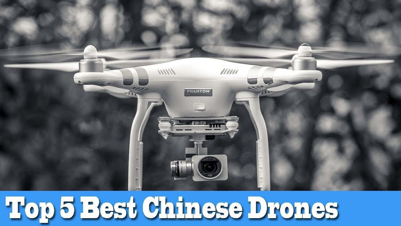 best chinese drones 2019