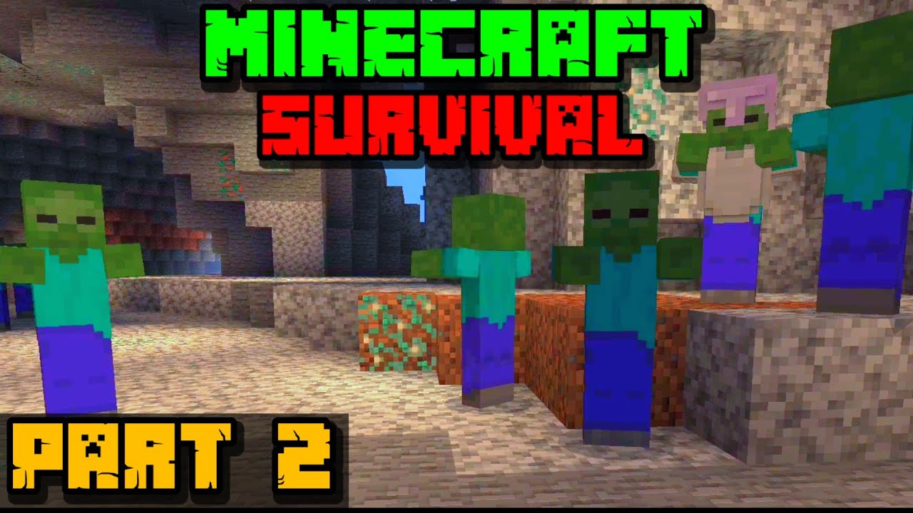 🔥😍Minecraft Survival🥳😰I found a cave and this happened🌟😉part 2 - YouTube
