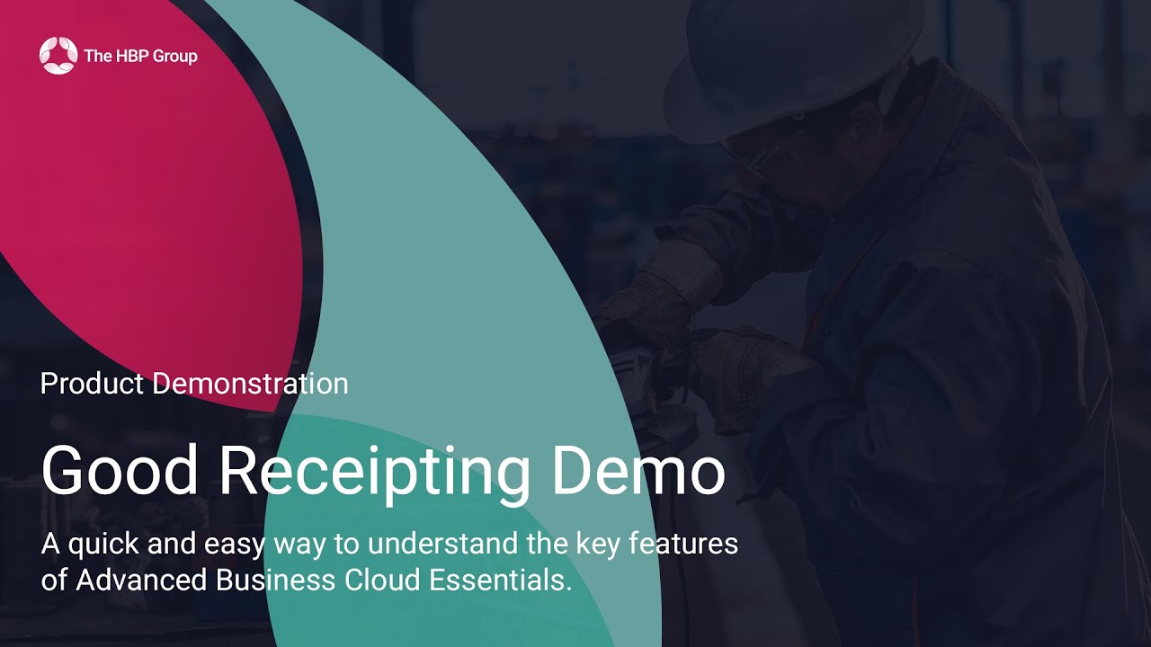 Goods Receipting - Advanced Business Cloud Essentials Product Demo