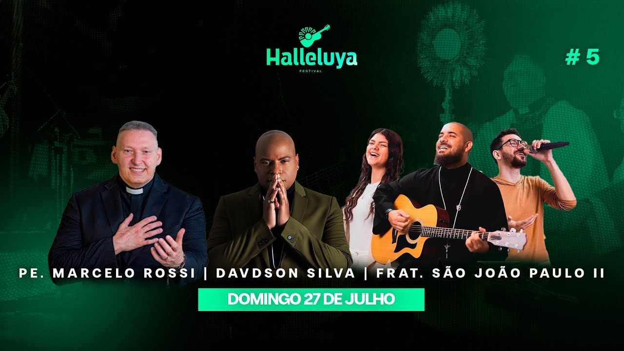 Halleluya Fortaleza 2025 - #5 | 27.07.25 (Domingo)