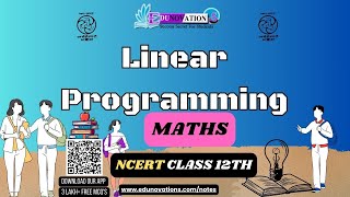 Linear Programming | NCERT Class 12 MATHS | CBSE | Math Solution | Corner Point Method