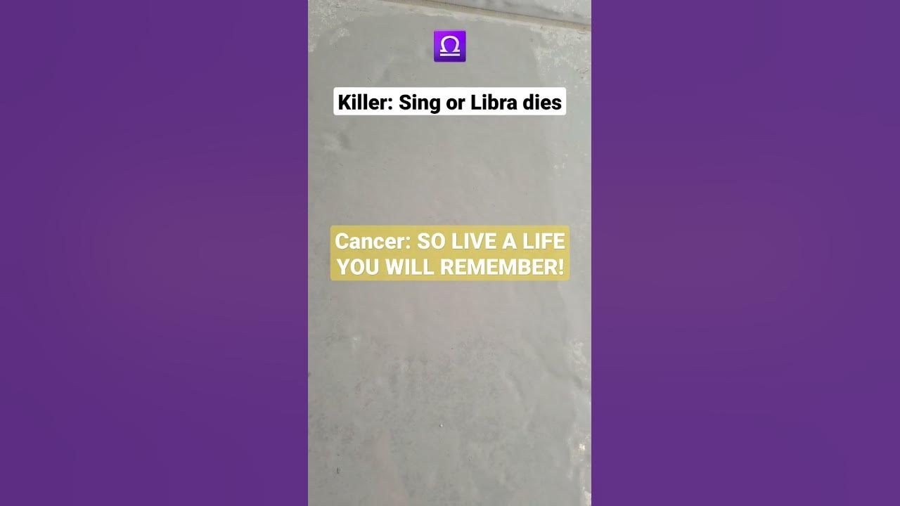 Sing Or Libra Dies | #zodiacsigns ♎️♋️♐️♓️♌️♏️♒️♉️⛎️♑️♊️♈️♍️