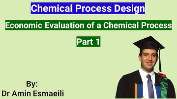 Part 1 - Economic Evaluation of a Chemical Process