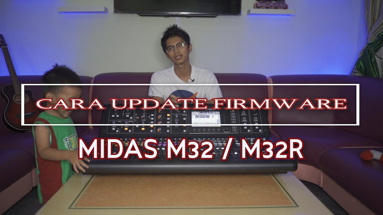 Cara Mudah Update Firmware Midas M32 Versi 4.04