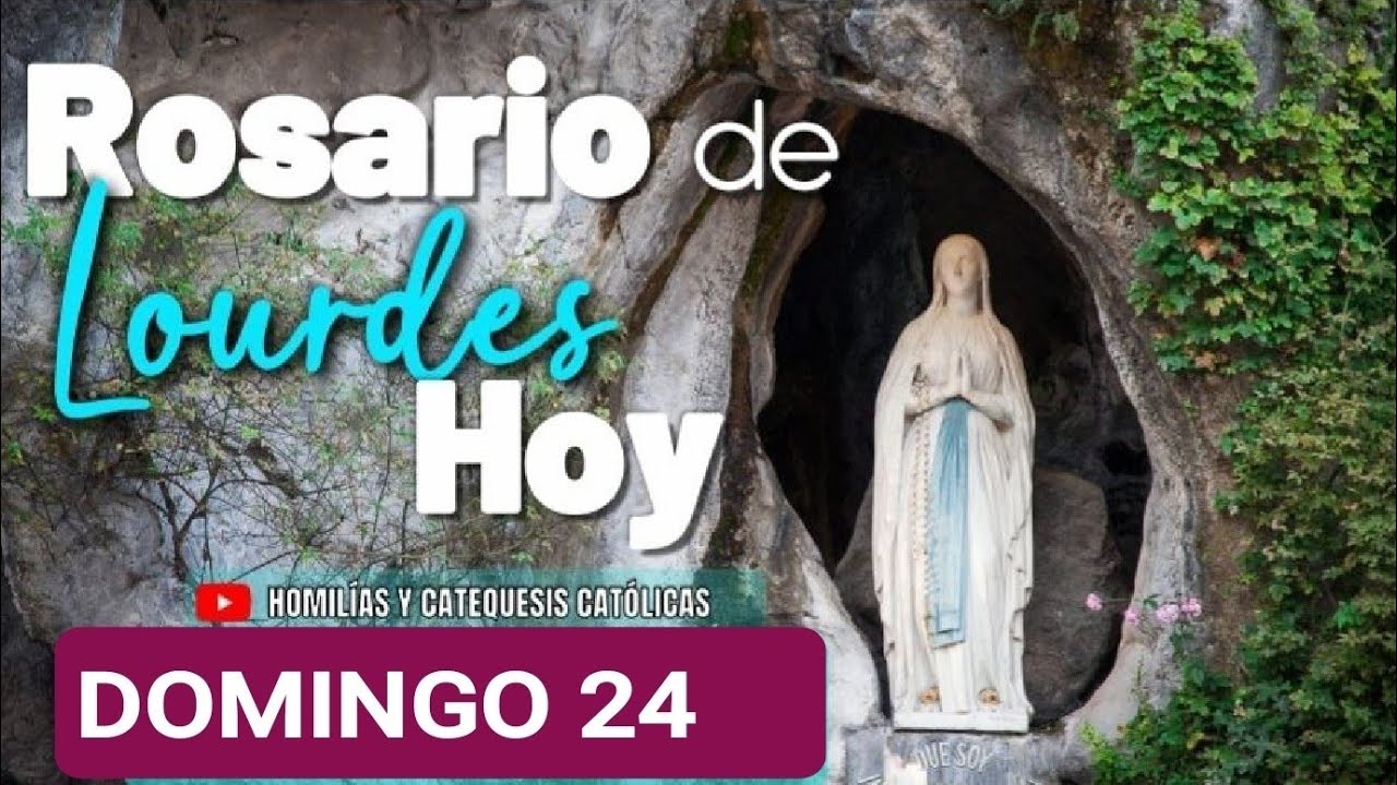 ⚘️🌿💐 ROSARIO DE LOURDES.  DOMINGO 24 DE AGOSTO DE 2025. MISTERIOS GLORIOSOS ⚘️🌿💐