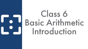 Basic Arithmetic - Introduction - Class 6|| A.P State New Syllabus