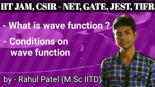 20. Physical acceptable wave function | Conditions on wave function|